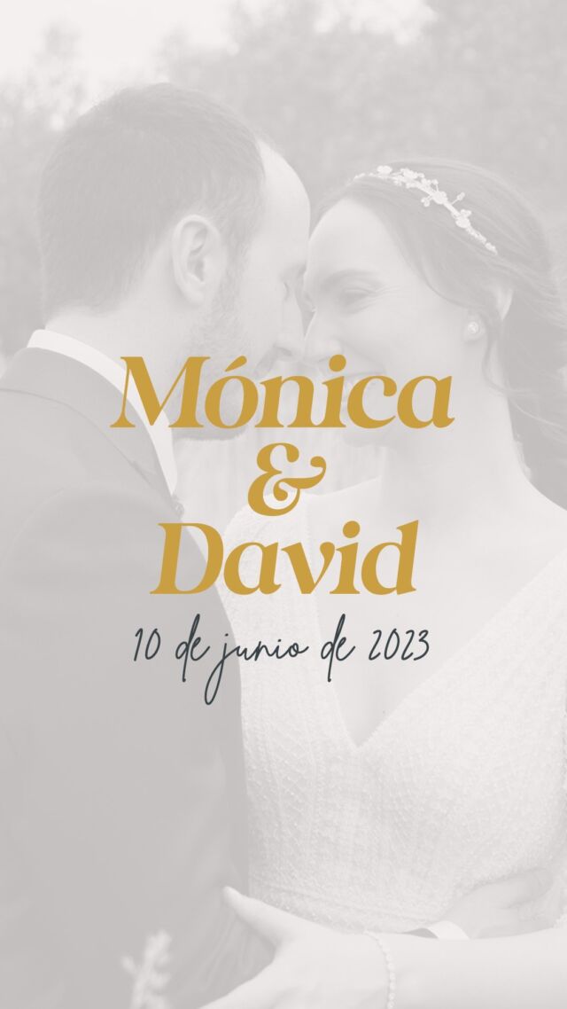 ❤️ Monica y David ❤️