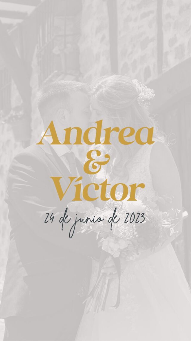 ❤️ Andrea y Victor ❤️